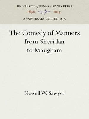 cover image of The Comedy of Manners from Sheridan to Maugham